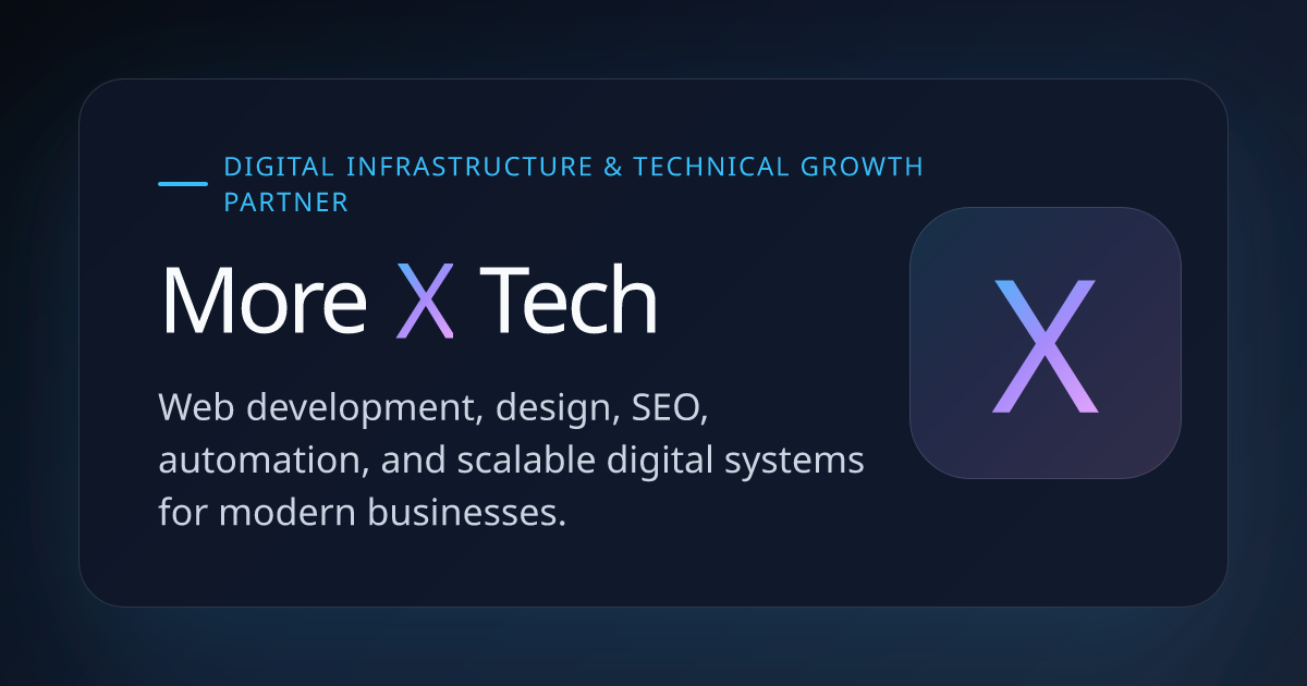 More X Tech – Digital Infrastructure & Technical Growth Partner